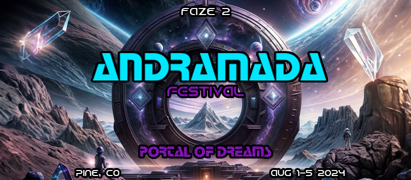 ANDRAMADA FESTIVAL 2024 PORTAL OF DREAMS